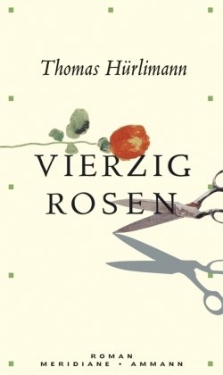 Vierzig Rosen