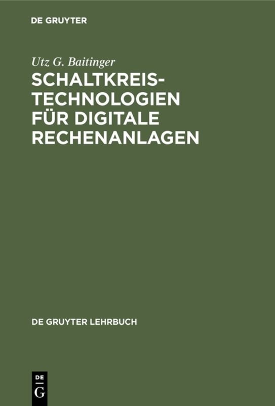 Schaltkreistechnologien für digitale Rechenanlagen