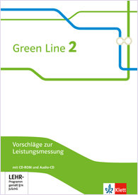 Green Line 2 Vorschläge Leistungs- messung mit CD-ROM und Audio-CD 6.KL