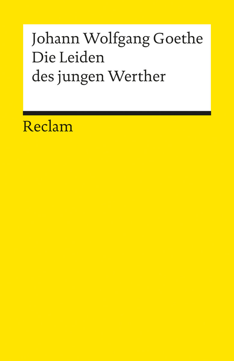 Goethe. Die Leiden des jungen Werther