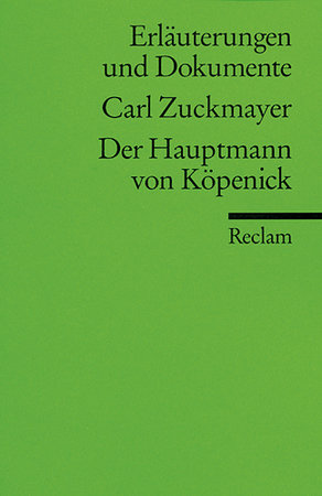 Carl Zuckmayer 'Der Hauptmann von Köpenick'