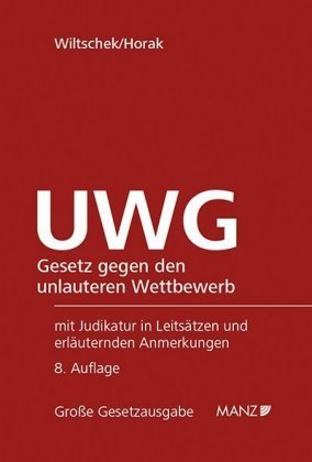 UWG Gesetz gegen den unlauteren Wettbewerb