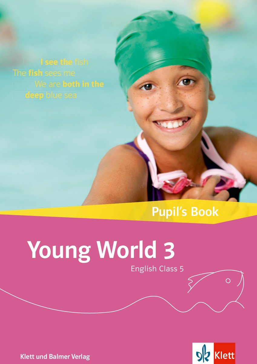 Young World 3 English Class 5 - Ausgabe ab 2018 - Pupil's Book