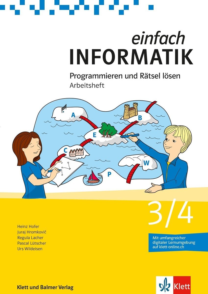 Einfach Informatik 3/4 Programmieren und Rätsel lösen