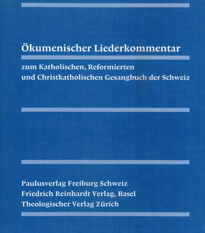 Ökumenischer Liederkommentar: 2. Lieferung (ohne Ringbuch)