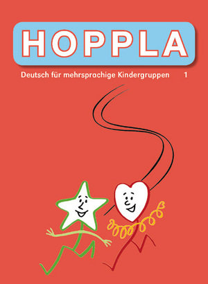 80903 Hoppla 1. Schülerbuch - Kindergarten bis 3. Schuljahr -