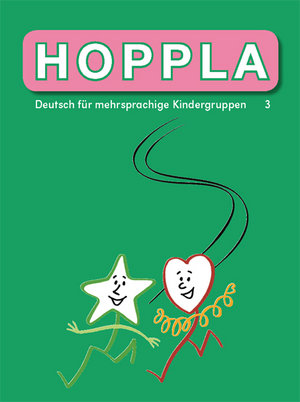 80913 Hoppla 3. Schülerbuch - 1.-3. Schuljahr - Deutsch für mehrsprachige Kindergruppen