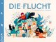 Die Flucht