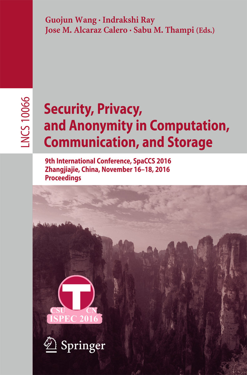 Security, Privacy, and Anonymity in Computation, Communication, and Storage