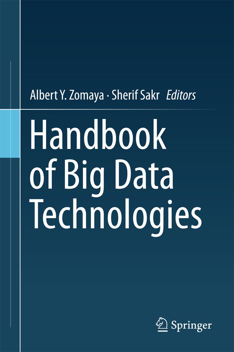 Handbook of Big Data Technologies