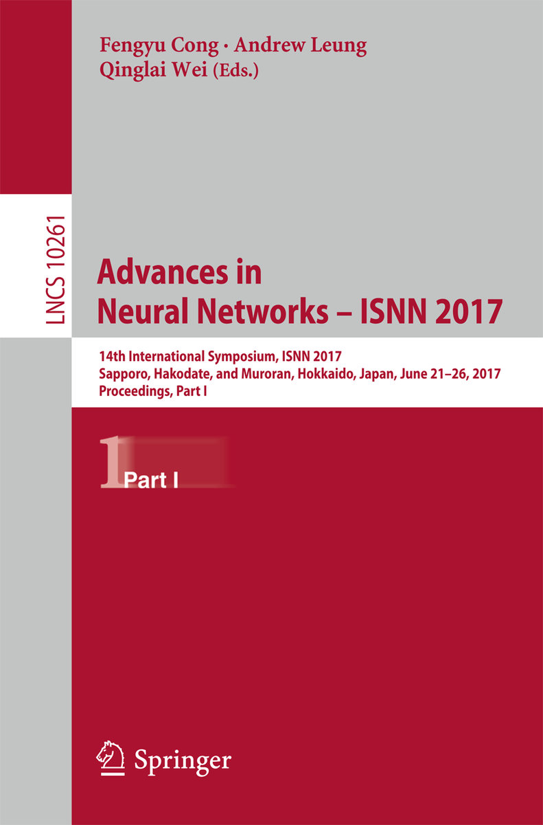 Advances in Neural Networks - ISNN 2017