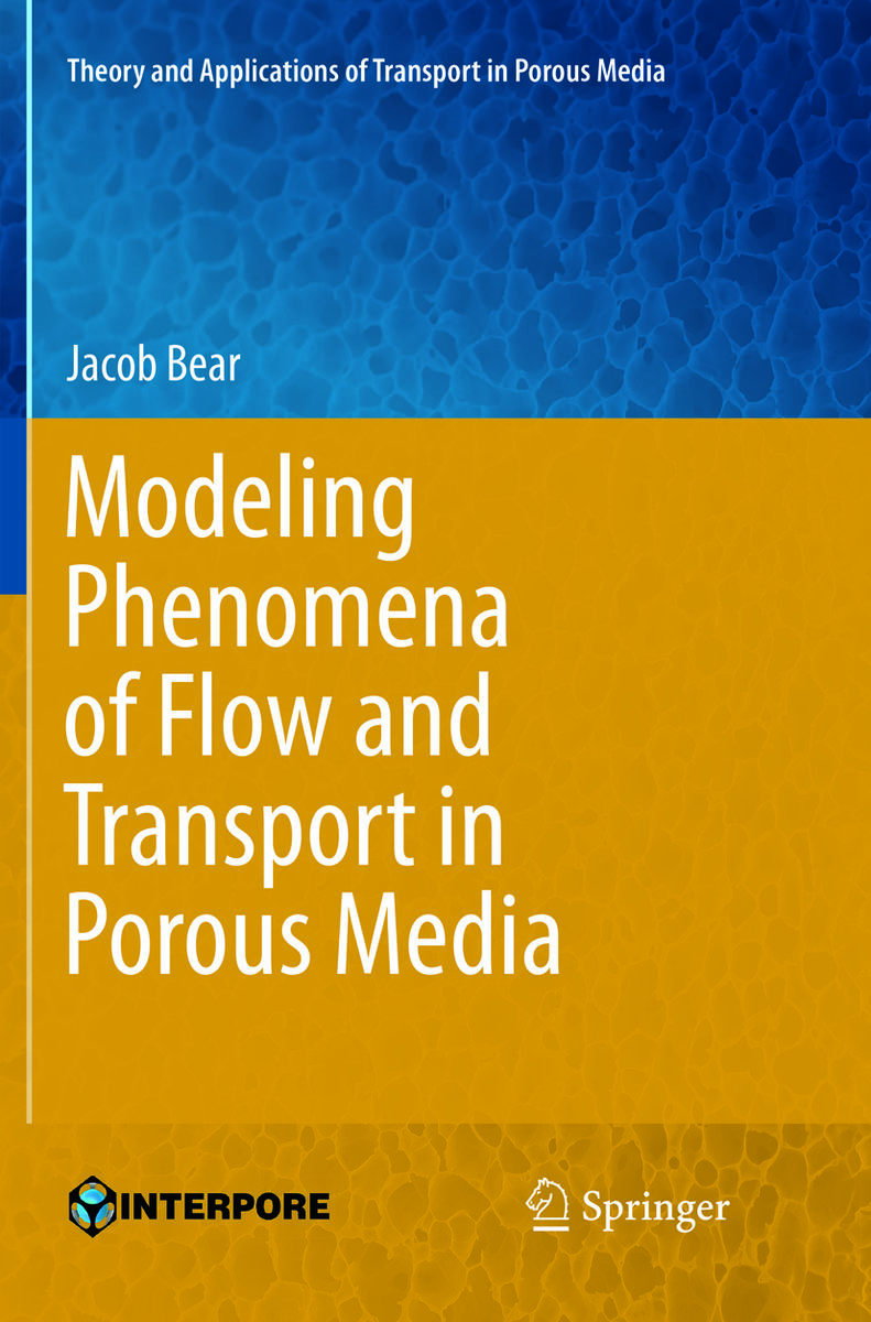 Modeling Phenomena of Flow and Transport in Porous Media