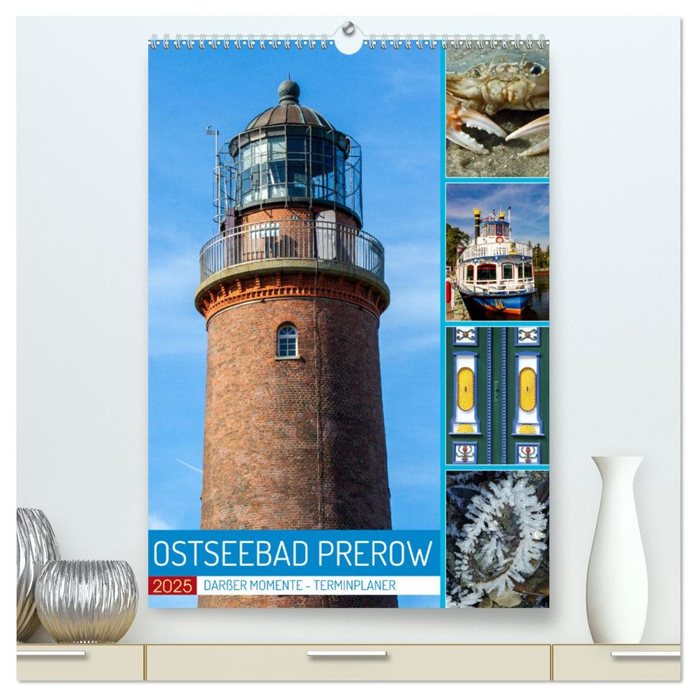 Ostseebad Prerow - Darßer Momente - Terminplaner (hochwertiger Premium Wandkalender 2025 DIN A2 hoch), Kunstdruck in Hochglanz