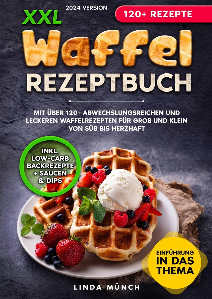 XXL Waffel Rezeptbuch