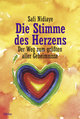 Die Stimme des Herzens