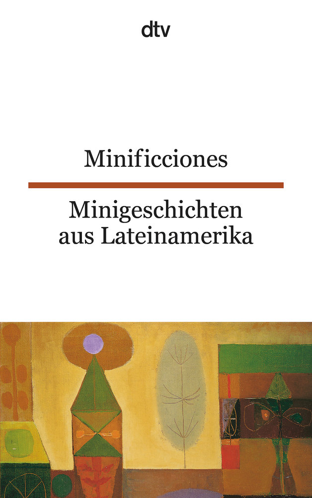 Minificciones Minigeschichten aus Lateinamerika