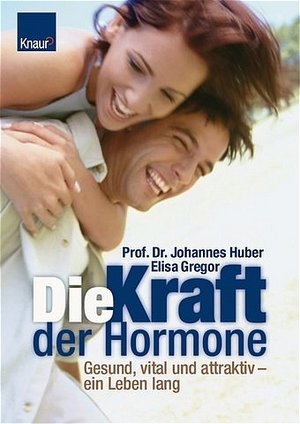 Die Kraft der Hormone