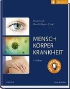 Mensch Körper Krankheit