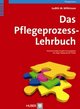 Das Pflegeprozess-Lehrbuch