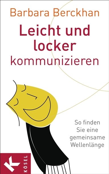 Leicht und locker kommunizieren