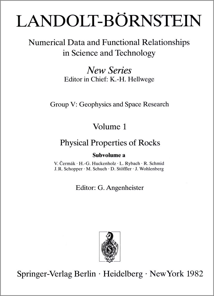 Physical Properties of Rocks - Landolt-Börnstein, Numerical Data and Functional Relationships in Science and Technology