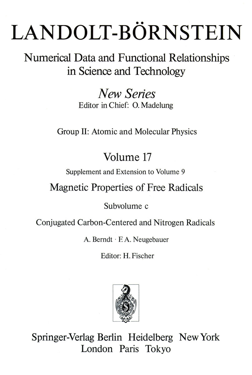 Conjugated Carbon-Centered and Nitrogen Radicals / Konjugierte Kohlenstoff- und Stickstoff-Radikale - Landolt-Börnstein, Numerical Data and Functional Relationships in Science and Technology