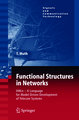 Functional Structures in Networks