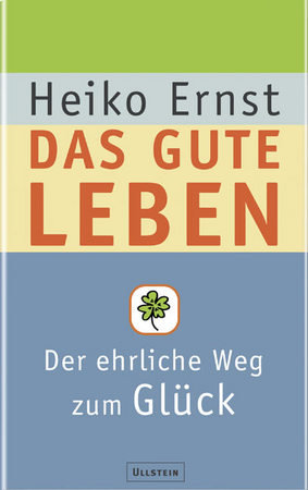 Das gute Leben