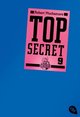 Top Secret 9 - Der Anschlag