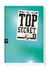 Top Secret 11 - Die Rache