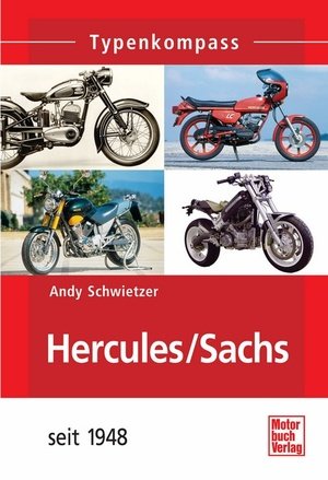 Hercules/Sachs seit 1948