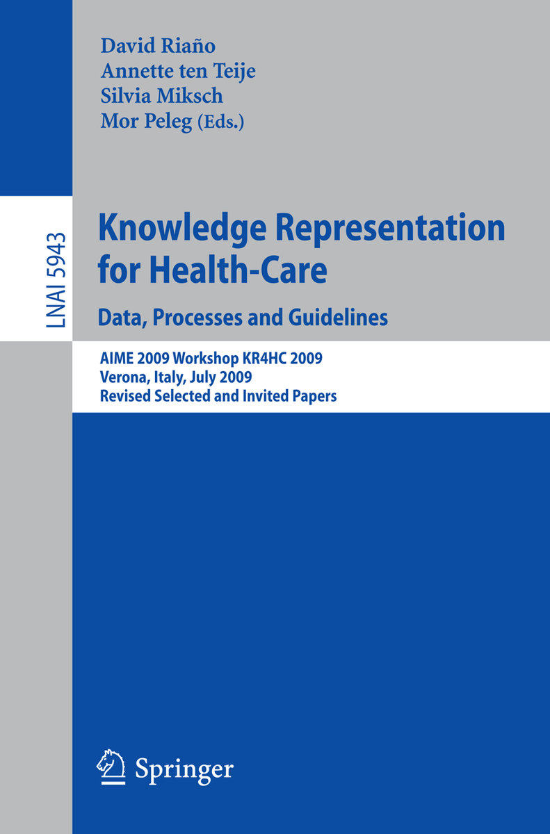 Knowledge Representation for Health-Care.Data, Processes and Guidelines