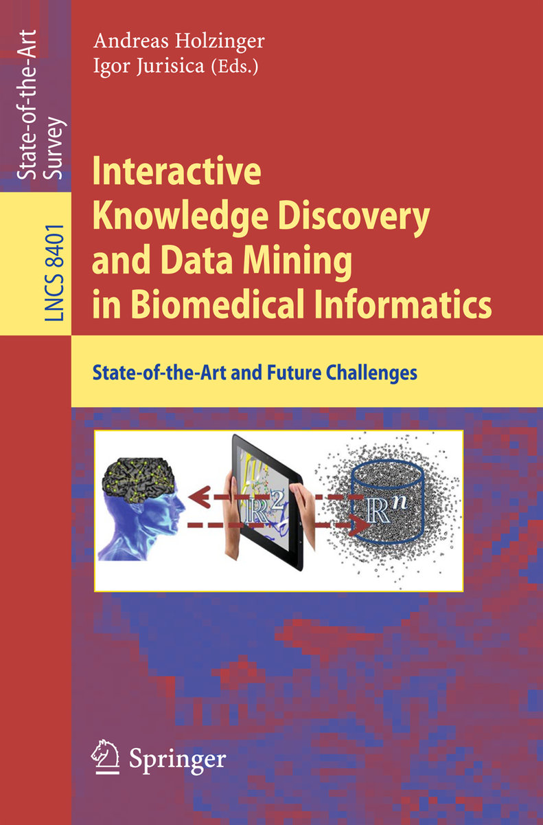 Interactive Knowledge Discovery and Data Mining in Biomedical Informatics