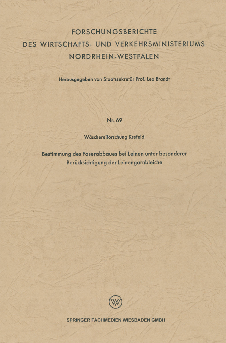 Bestimmung des Faserabbaues bei Leinen unter besonderer Berücksichtigung der Leinengarnbleiche