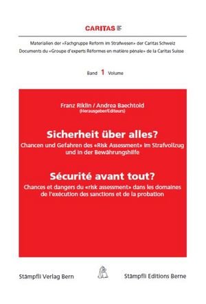 Sicherheit über alles? (f. d. Schweiz). Sécurité avant tout?