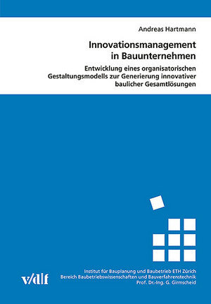 Innovationsmanagement in Bauunternehmen