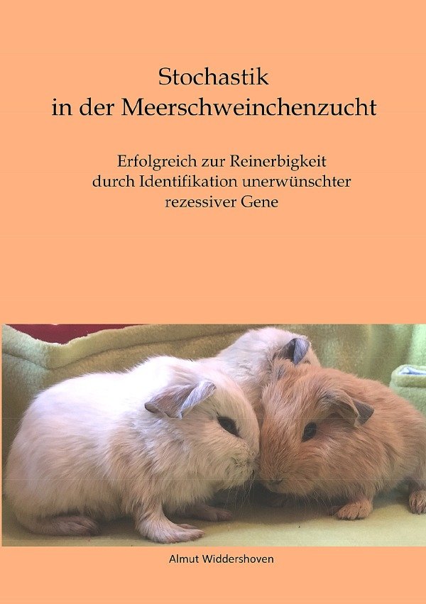 Stochastik in der Meerschweinchenzucht