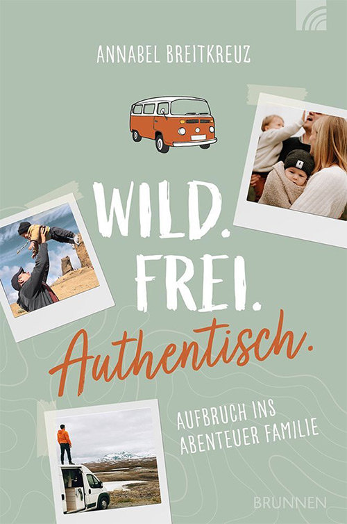 Wild.Frei.Authentisch