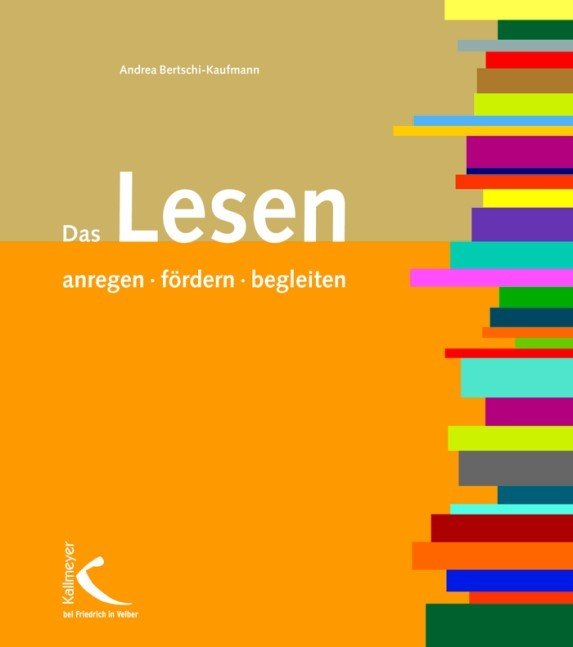 Das Lesen anregen, fördern, begleiten