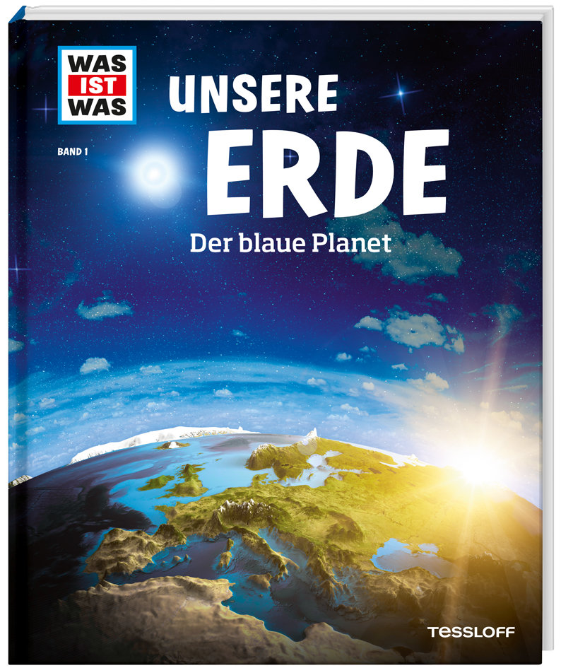 WAS IST WAS Band 1 Unsere Erde. Der blaue Planet