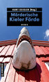 Mörderische Kieler Förde