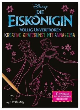 Disney Die Eiskönigin: Kreative Kratzkunst mit Anna und Elsa