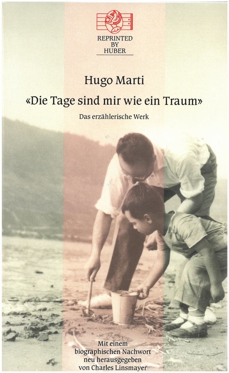 Die Tage sind mir wie ein Traum. Das erzählerische Werk