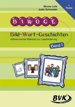 Bild-Wort-Geschichten Bd.1