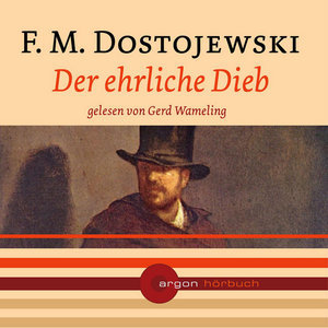 Der ehrliche Dieb, 1 Audio-CD