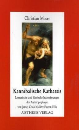 Kannibalische Katharsis