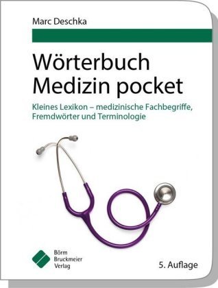 Wörterbuch Medizin pocket