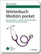 Wörterbuch Medizin pocket