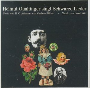 Helmut Qualtinger singt Schwarze Lieder, 1 Audio-CD