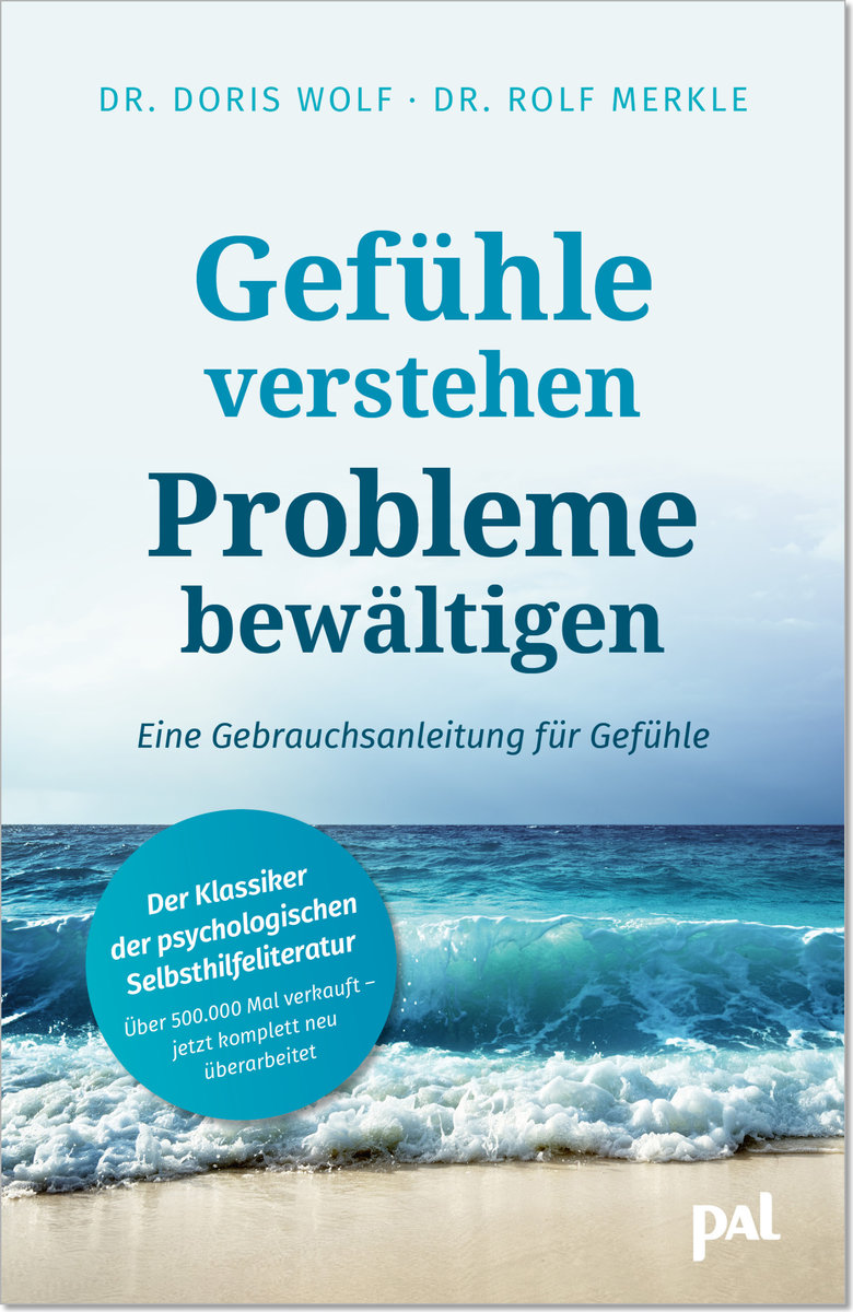 Gefühle verstehen, Probleme bewältigen